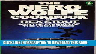 KINDLE THE NERO WOLFE COOKBOOK by Rex Stout (1981 Softcover 203 pages including Index. Viking