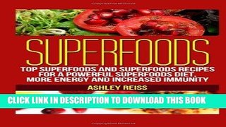 MOBI Superfoods: Top Superfoods and Superfoods Recipes for a Powerful Superfoods Diet, More Energy