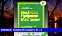 Pre Order Electronic Equipment Maintainer(Passbooks) (Career Examination Passbooks) Jack Rudman