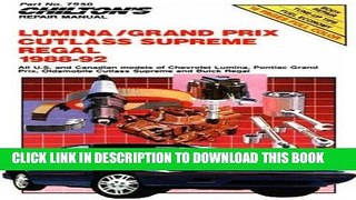 [PDF] Mobi Chevy Lumina, Gran Prix, Cutlass Supreme, and Regal, 1988-92 (Chilton s Repair Manuals)