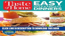 KINDLE Taste of Home Easy Weeknight Dinners: 316 Family Favorites: An Entree for Every Weeknight