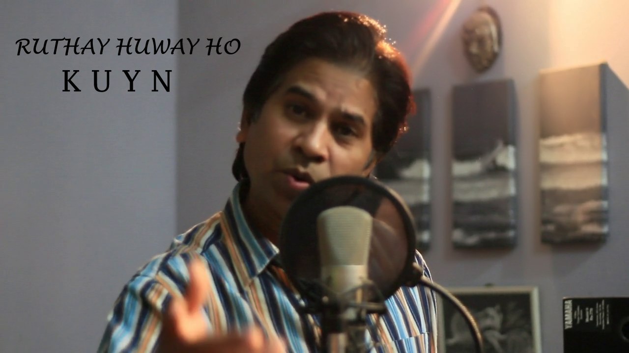 RUTHAY HUWA HO KYN by Sabir Hussain Aneel