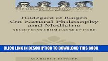 [PDF] Mobi Hildegard of Bingen: On Natural Philosophy and Medicine Full Download