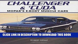 [PDF] Challenger    Cuda: Mopar s E-Body Muscle Cars Popular Colection