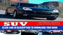 [PDF] SUV: The World s Greatest Sport Utility Vehicles illustrated Edition by Chapman, Giles