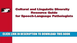 [READ] Kindle Cultural   Linguistic Diversity Resource Guide For Speech-Language Pathologists