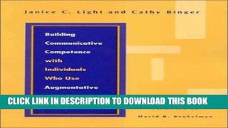 [READ] Kindle Building Communicative Competence with Individuals Who Use Augmentative and