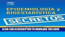 [READ] Kindle Serie Secretos: EpidemiologÃ­a y BioestadÃ­stica, 1e (Secrets) (Spanish Edition)