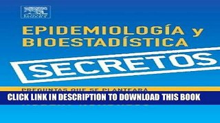 [READ] Kindle Serie Secretos: EpidemiologÃ­a y BioestadÃ­stica, 1e (Secrets) (Spanish Edition)