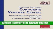MOBI DOWNLOAD Corporate Venture Capital: Risikokapitalfinanzierung deutscher Industrieunternehmen