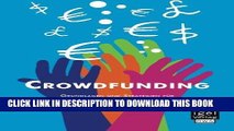 EPUB DOWNLOAD Crowdfunding: Grundlagen und Strategien fÃ¼r Kapitalsuchende und Geldgeber (German