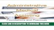 [READ] Kindle Administrative Medical Assisting: Foundations and Practices Plus