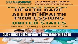 [READ] Mobi The Official Guide for Foreign-Educated Allied Health Professionals: What you need to
