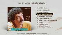 Böyle ayrılık olmaz - Müslüm Gürses