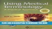 [READ] Kindle Using Medical Terminology: A Practical Approach: Text and Blackboard Online Course