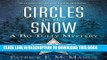 [PDF] Circles in the Snow: A Bo Tully Mystery (Bo Tully Mysteries) Full Colection