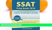 Pre Order SSAT Prep Book 2016: SSAT Upper Level Practice Test Questions and Test Prep Guide Upper