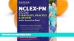 Pre Order NCLEX-PN 2016 Strategies, Practice and Review with Practice Test (Kaplan Test Prep)