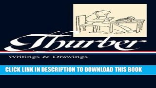 [PDF] James Thurber: Writings   Drawings (including The Secret Life of Walter Mitty) (Library of