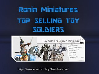 RoninMiniatures - TOP SELLING TOY SOLDIERS