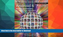 READ BOOK  Android 6 for Programmers: An App-Driven Approach (3rd Edition) (Deitel Developer