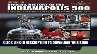 [PDF] Autocourse Official Illustrated History of the Indianapolis 500: Revised and Updated Second
