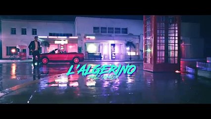 L'Algérino  Miz'amor ,Clip Officiel