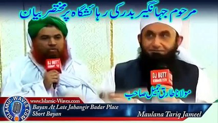 Jahangir Badar Death Maulana Tariq Jameel Bayan