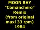 MOON RAY  "Comanchero"  Maxi 33 rpm