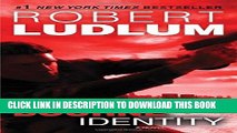 [PDF] The Bourne Identity: A Novel (Jason Bourne) Full Colection