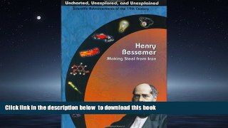 {BEST PDF |PDF [FREE] DOWNLOAD | PDF [DOWNLOAD] Henry Bessemer: Making Steel From Iron (Uncharted,