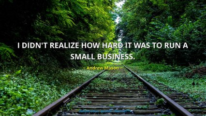 Andrew Mason Quotes #1