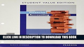 MOBI DOWNLOAD Financial Accounting, Student Value Edition (11th Edition) PDF Ebook