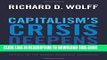MOBI DOWNLOAD Capitalism s Crisis Deepens: Essays on the Global Economic Meltdown PDF Kindle