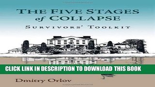 EPUB DOWNLOAD The Five Stages of Collapse: Survivors  Toolkit PDF Ebook