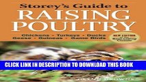 EPUB DOWNLOAD Storey s Guide to Raising Poultry, 4th Edition: Chickens, Turkeys, Ducks, Geese,