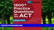 Best Price Grockit 1600+ Practice Questions for the ACT: Book + Online (Grockit Test Prep) Grockit