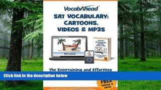 Price Vocabahead SAT Vocabulary: Cartoons, Videos   Mp3s Vocabahead For Kindle