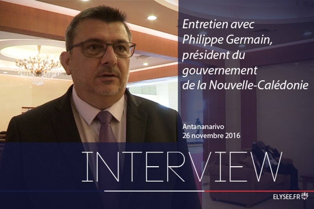 [REPORTAGE] Entretien avec Philippe Germain, président du gouvernement de la Nouvelle-Calédonie