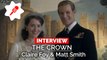 Claire Foy et Matt Smith : les héros royaux de The Crown