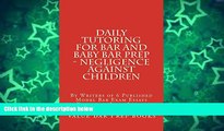 Pre Order Torts Law For Exams - Negligence against children: e law school Norma s big law books mp3