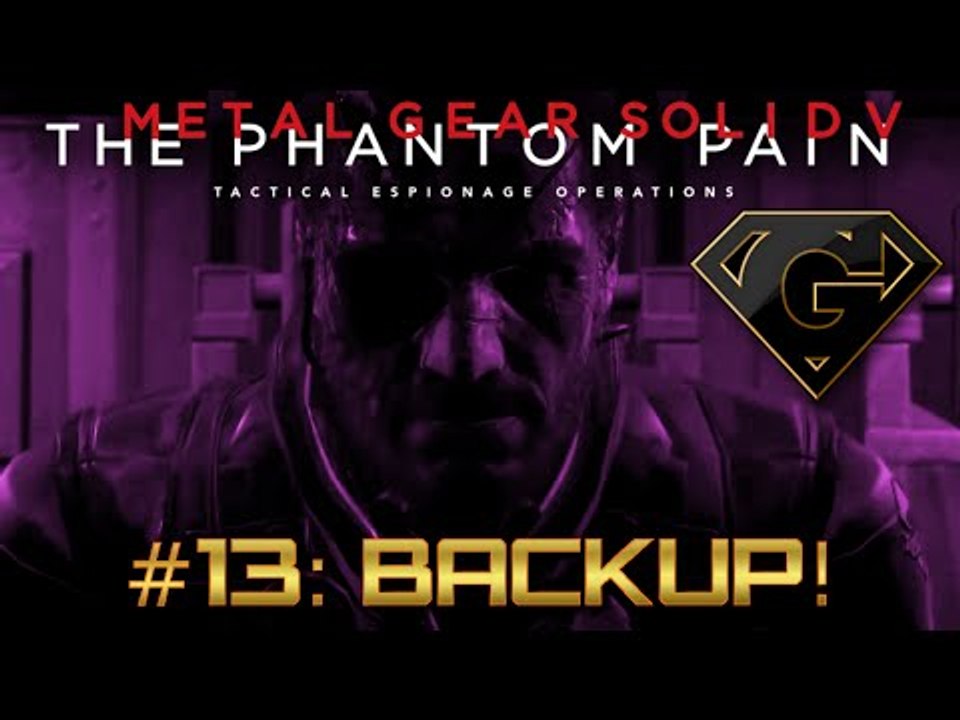 MGSV #13: Backup - My Favourite Mission So FAR!