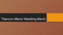 Titanium Mens Wedding Band