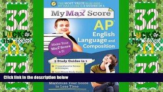 Download Jocelyn Sisson My Max Score AP English Language and Composition: Maximize Your Score in