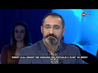 Zone e lire - Robert Aliaj Dragot ose dashuria per Festivalin e Filmit ‘48 Oresh’! (25 nentor 2016)