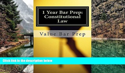 Online Value Bar Prep * A law e-book  1 Year Bar Prep: Constitutional Law (Prime Members Can Read