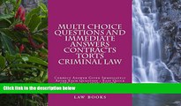 Online Ivy Black letter law books Multi choice Questions/ Immediate answers Contracts Torts