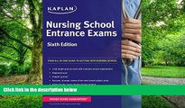Best Price Nursing School Entrance Exams (Kaplan Nursing School Entrance Exam) Sixth Edition