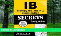Price IB Biology (SL and HL) Examination Secrets Study Guide: IB Test Review for the International