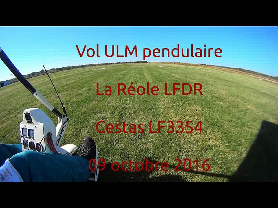 Vol ULM pendulaire La Réole Cestas